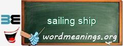 WordMeaning blackboard for sailing ship